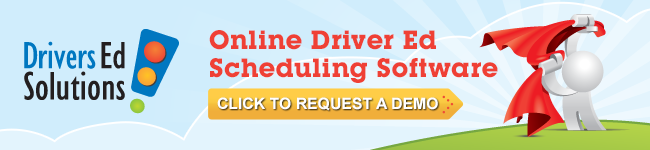 Drivers Ed Solutions Online Scheduling Software - Request a demo today
